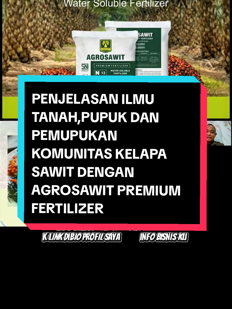 PENJELASAN ILMU TANAH,PUPUK DAN PEMUPUKAN KOMUNITAS KELAPA SAWIT DENGAN AGROSAWIT PREMIUM FERTILIZER #caraaplikasi #agrosawit #premium #fertilizers #produkviral 