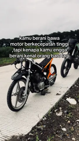 karena hatiku cuma ada 1 dan di dalamnya hanya ada kamu ☺️ #klx200cc #surex 