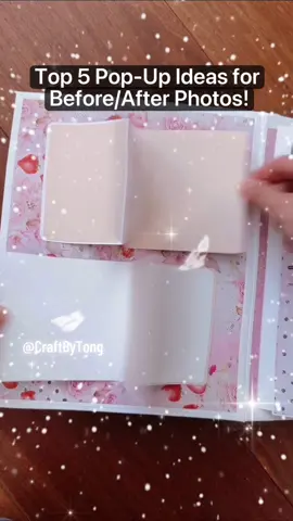 Top 5 pop-up ideas perfect for before & after photos ✨ These Pop-Ups Make Your Before/After Photos Look INSANE 😳✨ #scrapbookingideas #popupalbum #papercrafts #diycrafts #craftbytong 