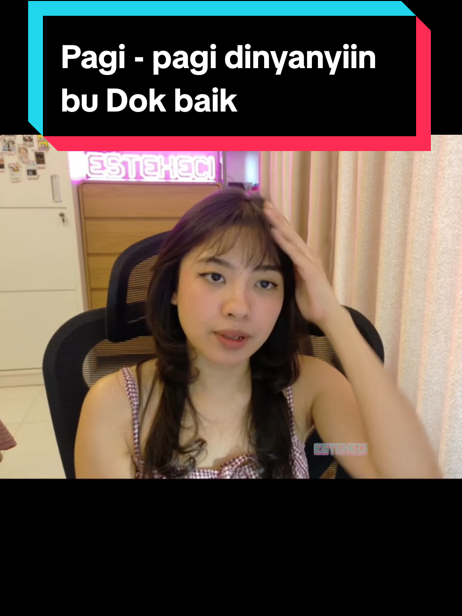 Pagi2 di nyanyiin sama budok baik...  #b2f #esteheci #fypシ゚ #streamer 