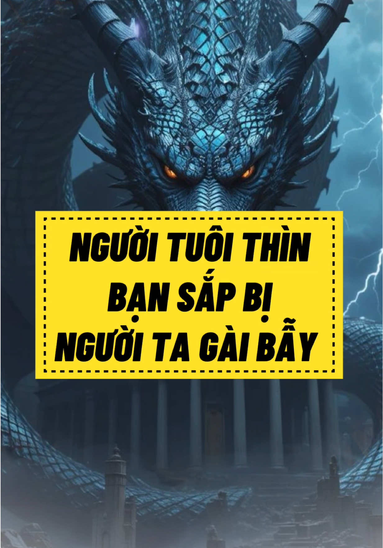 Người tuổi Thìn bạn sắp bị người ta gài bẫy rồi, đặc biệt cẩn trọng #tuoithin #1976 #1988 #2000 #tuvi 
