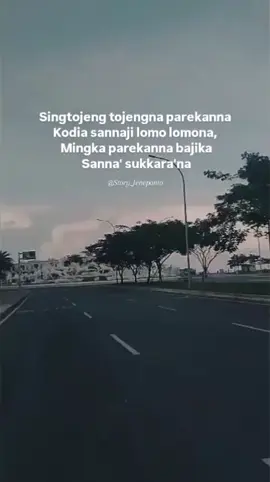 sukkaraki nikanayya baji 😌#katakatamakassar #storyjeneponto❤ #sulawesijeneponto #storywa #fypシ 