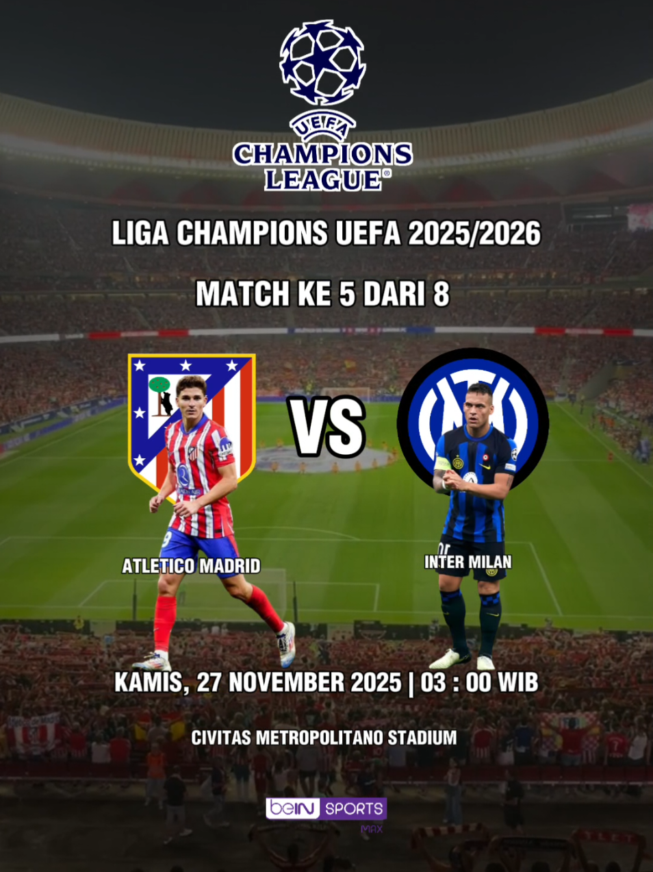 Jadwal Kick Off pertandingan Liga Champions 2025/2026 Atletico Madrid VS Inter Milan  Untuk link nontonnya bisa cek di bio kita  #jadwalbola #championsleague #atleticodemadrid #intermilan #viral 
