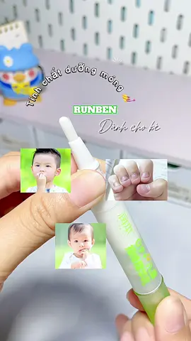 RUNBEN Sữa Dưỡng Tinh Chất Ngón tay cho bé từ 0+ tháng tuổi @RUNBEN Official VN #runben #tinhchatduongmong #chamsocmong #beyeu #unboxing 