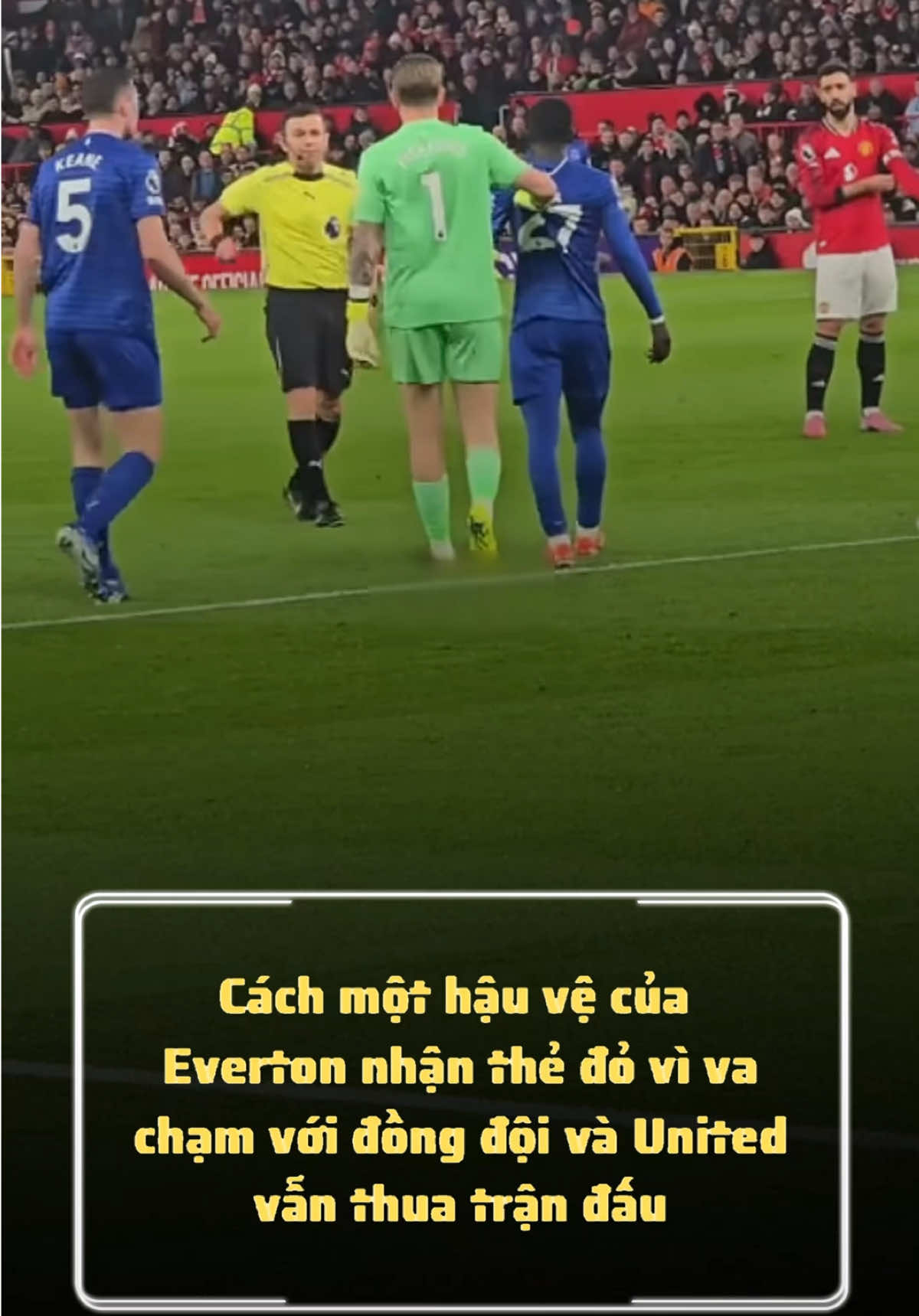 Cách một hậu vệ của Everton nhận thẻ đỏ vì va chạm với đồng đội và United vẫn thua trận đấu #fyp #foryou #football #bongda #viralvideo 