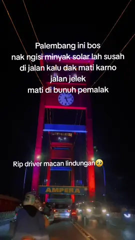 #fyp #sopirtrukpunyacerita #palembangcity#fy 