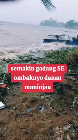 kondisi danau Maninjau saat ini,