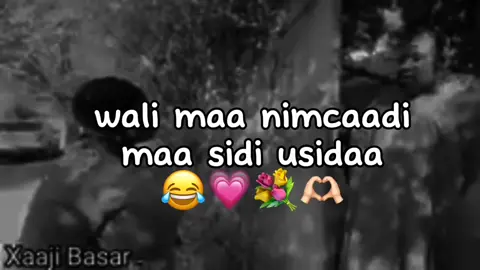 #wali maa nimcaadi  Maa sidi usidaa 😂💗💐🫶🏻#toyunboxing #foryoupage #somalitiktok #parti_106🥺❤️🌲   