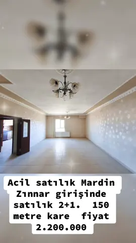 ##Acil satılık Mardin Zınnar girişinde satılık 2+1.  150 metre kare  fiyat 2.200.000#Acil #Acil #Satılık #Acil 