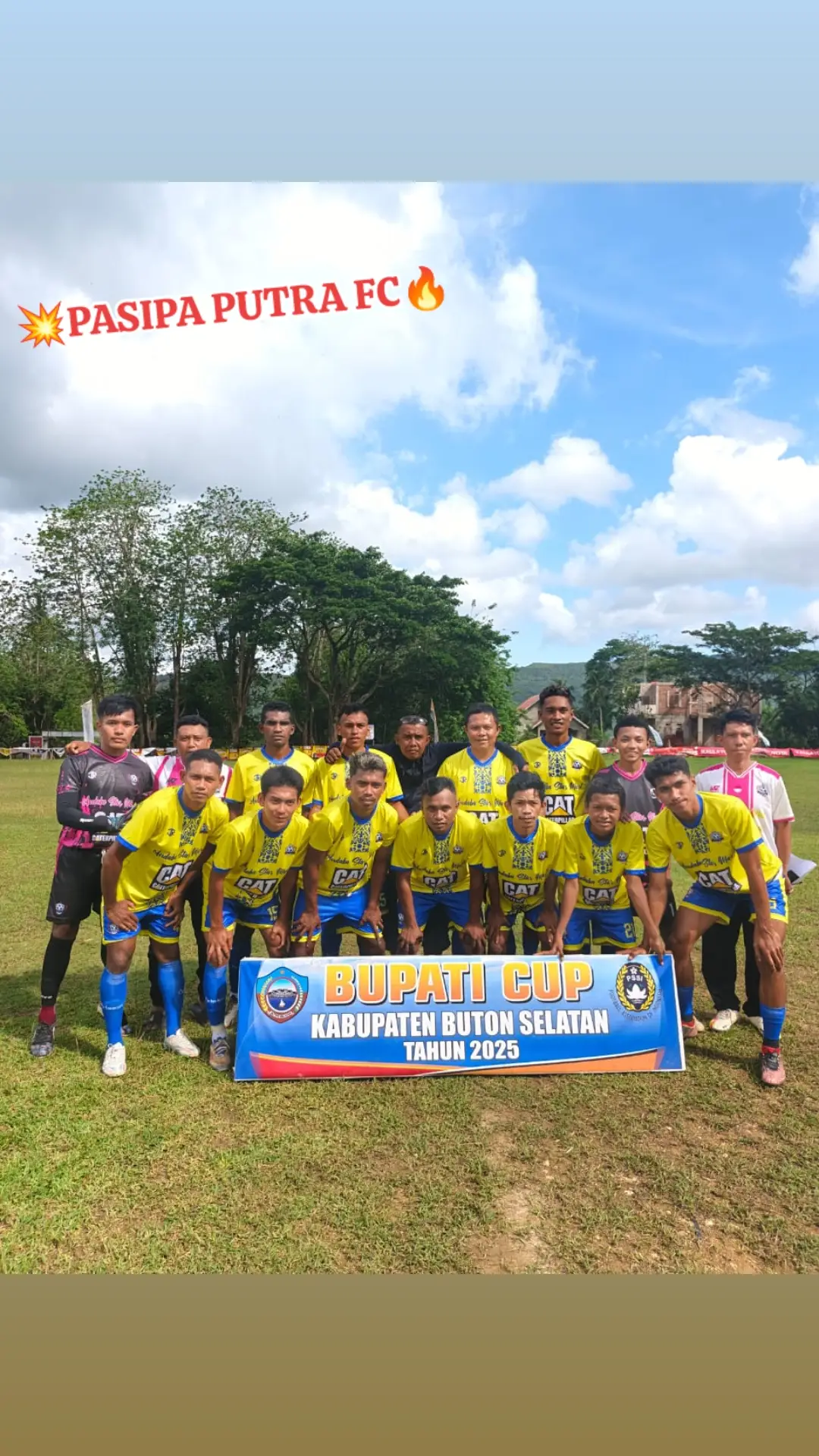 💥 PASIPA PUTRA FC🔥  #Bupati Cup Kabupaten Buton Selatan Tahun 2025