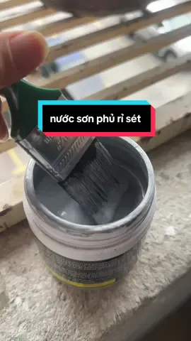 Đây là cái loại nước sơn nó có thể phủ sét cực kỳ đỉnh không cần mài sét mình có thể sơn rất là đẹp nước sơn chất liệu mềm dễ quét cực luôn #viral #xuhuong #fyp #affiliatemarketing 