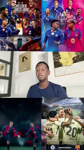 Barcelona vs Chelsea   🔵🔴🏆🔵🔵 DAAWASHO WACAN 11:00/25/:11/:2025 #barcelona #chelsea #maxamedqadar #BARCELONA 🔵🔴🏆