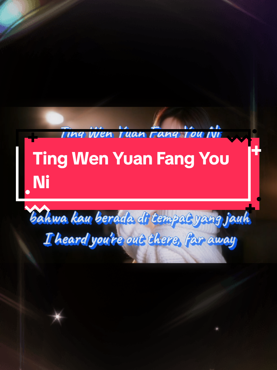 Ting Wen Yuan Fang You Ni |Kudengar kabar  bahwa kau berada di tempat yang jauh  #chinesesong #mandarin #foryou #fulllyrics #fullsong 