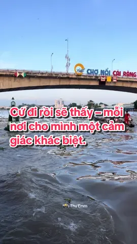 Cứ đi rồi sẽ thấy – mỗi nơi cho mình một cảm giác khác biệt. LH tàu ☎ 0869.584.891//deplao #mientaysongnuoc #cantho65🌈 #dulichviet #chonoicairangcantho #thuemmcanthotour 