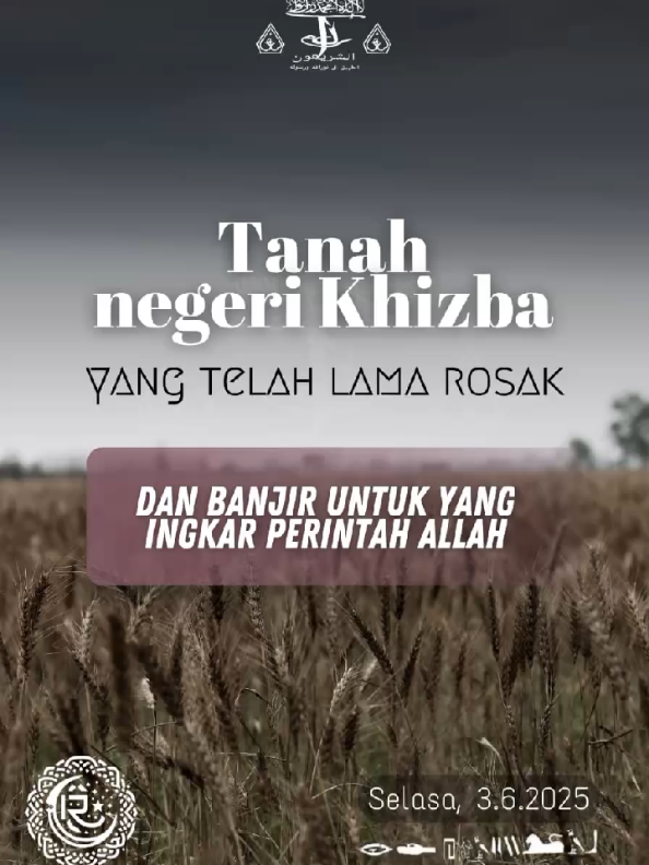 TANAH NEGERI KHIZBA YANG TELAH LAMA ROSAK DAN BANJIR UNTUK YANG INGKAR PERINTAH ALLAH  #peringatan #akhirzaman #alq1223 #313 #taubat 