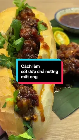 Sốt ướp chả nướng mật ong làm kiểu này tốn thịt lắm luônnn #trangcookhi #ancungtiktok #viral_video #damlamvideo #xuhuongtiktok 