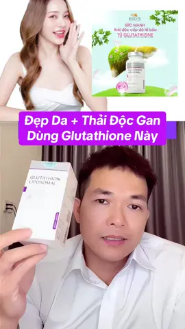Glutathione Pháp#Suckhoe #suckhoechomoinguoi #suckhoesắcđẹp #glutathione 