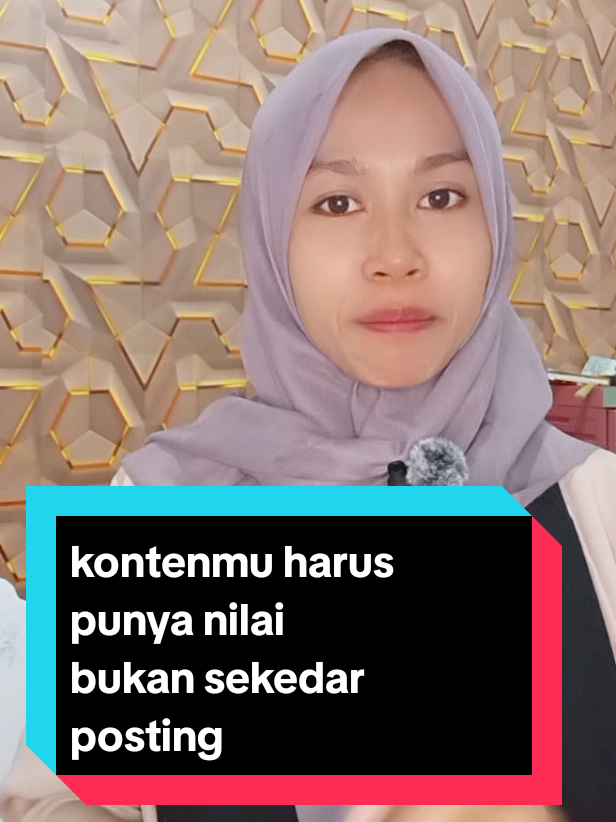 kontenmu harus punya nilai  bukan sekedar posting simak videonya sampai habis folow akunnya jika dirasa manfaat#motivasi #pemula #kontenmotivasi #fyp 