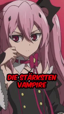 Die stärksten Vampire in Seraph of the End #anime #manga #seraphoftheend 