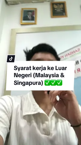 Syarat kerja ke luar negeri apa… - KTP - Kartu Keluarga - Ijazah SD/SMP - Akte Kelahiran - Buku Nikah/Akte Cerai (jika sudah menikah atau bercerai) - Surat izin keluarga (sumai/orang tua) Tujuan negara Singapura dan Malaysia Kerjanya sebagai Baby sitter dan Jaga Lansia  #kerjaluarnegeri #babysitter #elderly #caregiver #tkw 