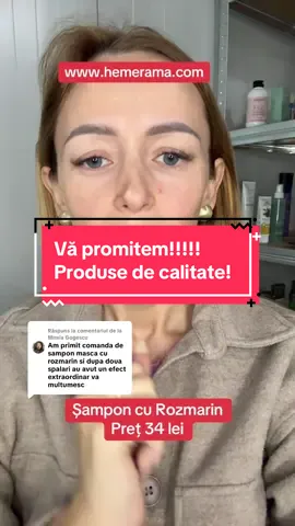 Ca răspuns pentru @Mirela Gogescu #hemerama #shampoo #tik_tok #products #rozmarin 