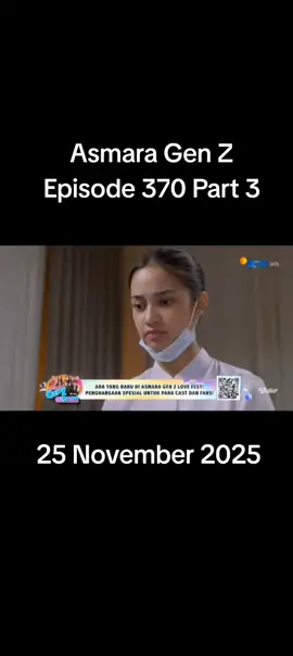 FULL HARI INI ASMARA GEN Z EPISODE 370 PART 3#fyp #agzepisode370 #asmaragenz #asmaragenzsctv #sinetronsctv 