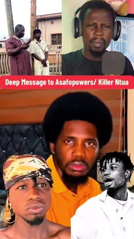 Deep Message to Asafopowers/ Killer Ntua @asafopowers05 #asafopowers🇳🇬🇳🇬🇬🇭🇬🇭 #motivation #fypシ゚ #fyp #foryou 