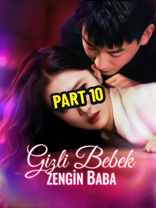 Gizli Bebek Zengin Baba Part 10