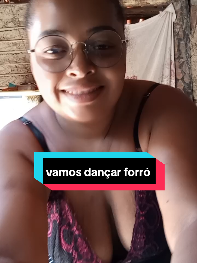 #forrozeira e muito mas#vamos dança forró 