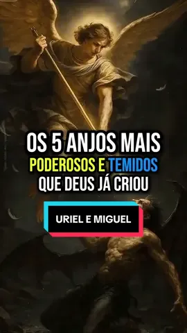 Os 5 anjos mais poderos e temidos que Deus já criou - uriel (Sariel) e Miguel - #anjos #deus #misterios #miguel #uriel 