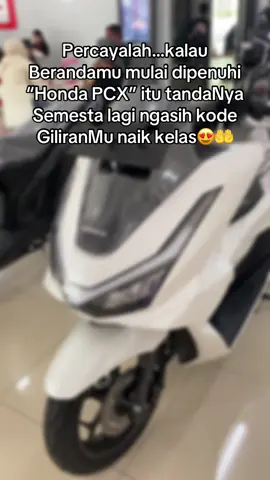 Wujutkan mimpiMu mari saya bantu🥰😍 #Honda#PCX#hondaMagelang 