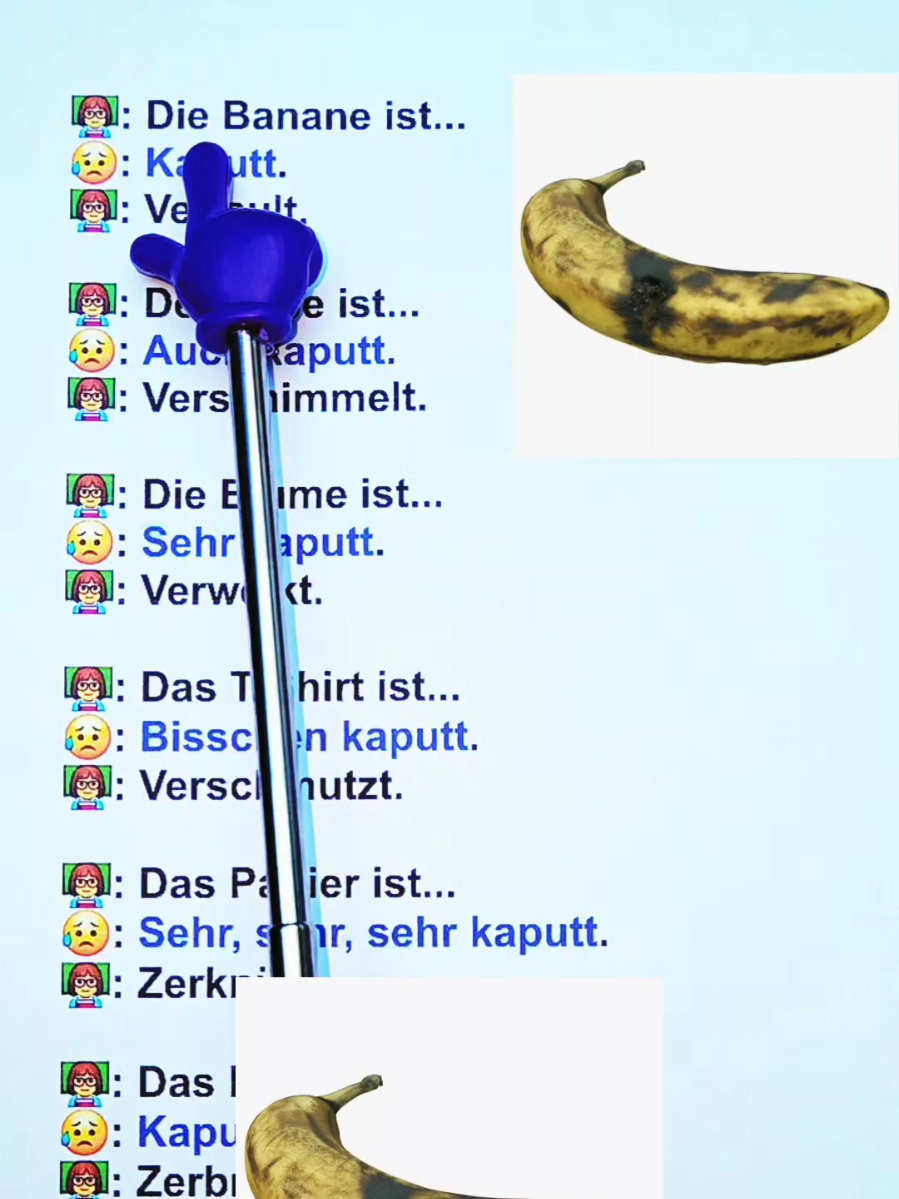 Die Banane ist kaputt 😁  Deutsch lernen ist einfach 🇩🇪  #lernedeutsch #deutsch #german #deutschesprache #germanlanguage 