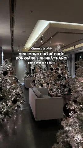 Quán này dự là sẽ hot nhất Hanoi mùa giáng sinh năm nay mấtttt #hanoi #cafehanoi #cafenoelhanoi #giangsinh2025 