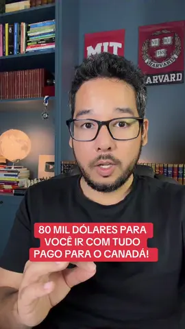 De volta ao nosso quadro:  bolsa  de estudos do dia! Aproveita que essa bolsa chega até 89 mil dólares por ano e você pode usar para estudar de graça no Canadá! #estudarfora #intercambio #m60 #canada #2026 MBA e Graduação 