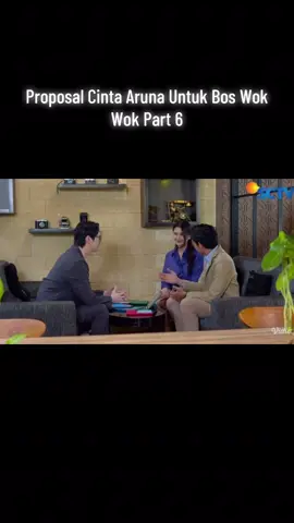 Proposal Cinta Aruna Untuk Bos Wok Wok Part 6 Ftv Sctv Terbaru Rayna Snova Vs El Rayan #ftv #raynasnova #elrayan #proposalcintaarunauntukboswokwok #part6 