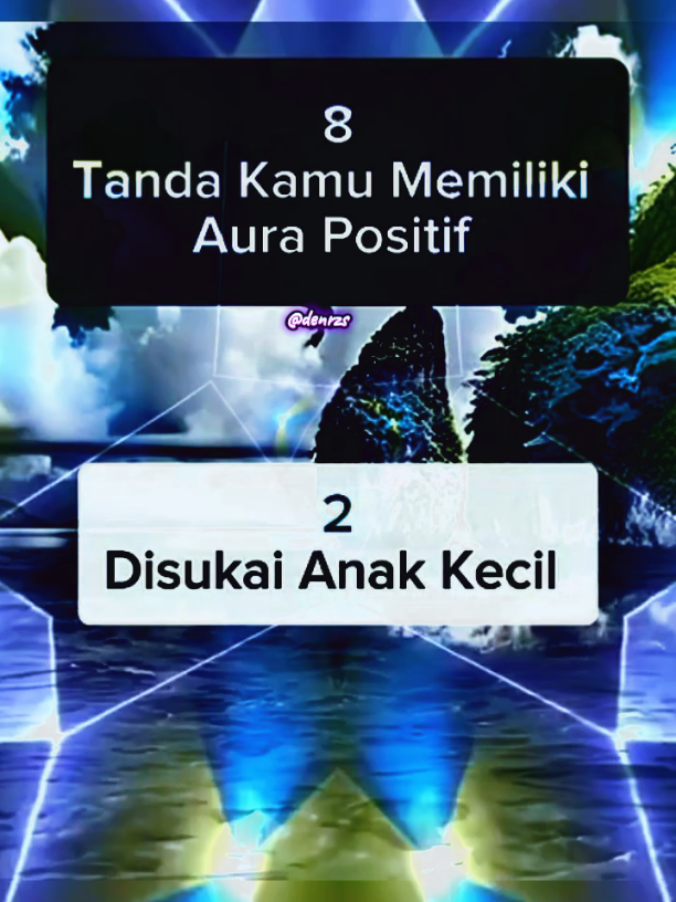 Tanda Kamu Memiliki Aura Positif,👍👍👍#creatorsearchinsights #fyppppppppppppppppppppppp 