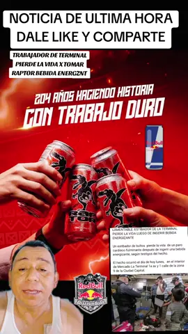 #greenscreen TRABAJADOR DE LA TERMINAL FALLECE TRAS INGERIR UNA BEBIDA ENERGIZANTE LLAMADA RAPTOR YA LUEGO MINUTOS DESPUES DE TOMARLA LE DIO UN FULMINANTE PARO CARDIACO AL CORAZON LO CUAL LE QUITO LA VIDA EN SEGUNDOS ESTA NOTICIA ES REFLEXIBA PARA ESAS PERSONAS QUE TOMAN RAPTOR ADRENALINA MONSTERS REDBULL AMP 365 ENTRE MUCHOS DALE LIKE Y COMPARTE ESTA NOTICIA PARA PREVENIR A MUCHAS PERSONAS#paratiiiiiiiiiiiiiiiiiiiiiiiiiiiiiii #noticias #tiktokviral #virales 
