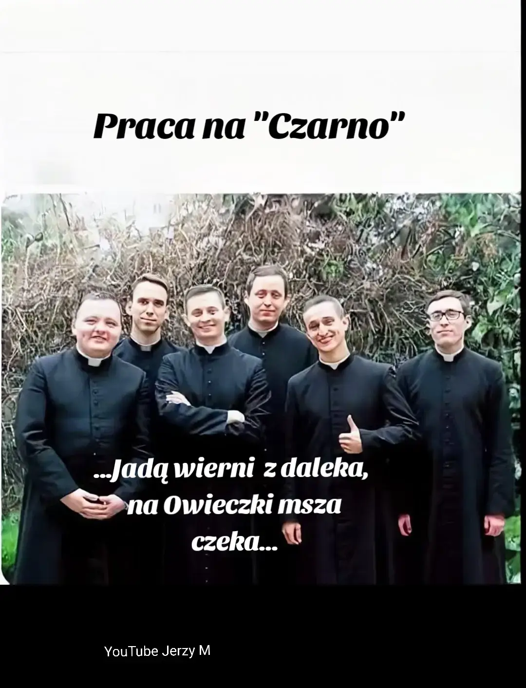 Nic nie robić, nie mieć zmartwień, za pieniądze wiernych żyć ...