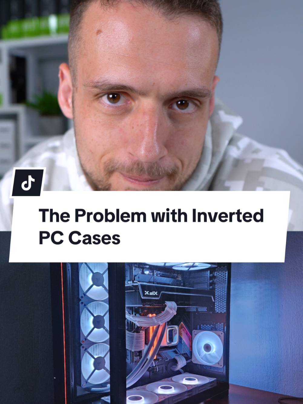 I only dislike the aesthetics of them, which is very subjective. #PCBuild #GamingPC #PCBuilding #PCGaming #InvertedPC