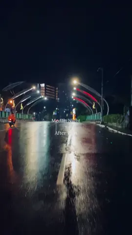 Vibes medan tengah malam + setelah hujan 🥹 
