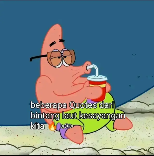 #katakatabijak #motivasi #quotestory #patrickstar #foryoupage 