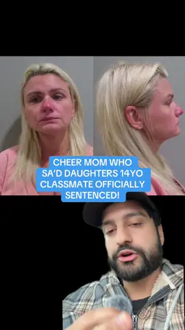 CHEER MOM WHO  SA’D DAUGHTERS 14YO  CLASSMATE OFFICIALLY SENTENCED! #news #fyp #truecrime #greenscreen #ComfortSegredos 
