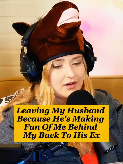 Leaving My Husband Because He's Making Fun Of Me Behind My Back To His Ex  Credit @Two Hot Takes #aita #redditreading #redditstorytime #storytelling #reddit_tiktok 