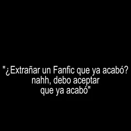 Siempre amaré ese Fanfic 💞 Ex Fanfic cuenta de @Player ___ #roñitasviejas #roñitasviejas 