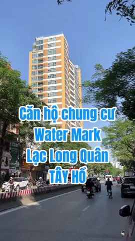 Căn hộ 2 phòng ngủ Lạc Long Quân - Tây Hồ #canho #chungcu #batdongsan #muabannha #laclongquan