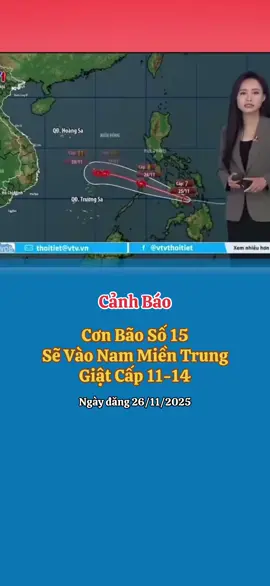 Cơn Bão Số 15 sẽ Vào Nam Miền Trung Giật Cấp 11-14. #baoso15 #thoitiethomnay #xuhuongtiktok #viralvideo #ngocky 