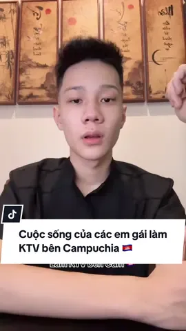 Cuộc sống của các em gái làm KTV ở Cam/pu/chia #ktv #ktvcambodia #campuchia #phongnghiem #xuhuongtiktok 