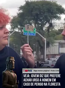 conteúdo sensível* Uma pessoa fez declarações polêmicas enquanto participava de uma entrevista na rua ao ser questionado sobre uma situação hipotética: se estivesse perdido em uma floresta, ele preferiria encontrar um urso a cruzar com outro homem. Segundo ele, “um homem seria muito mais predador”, enquanto o animal seria mais 