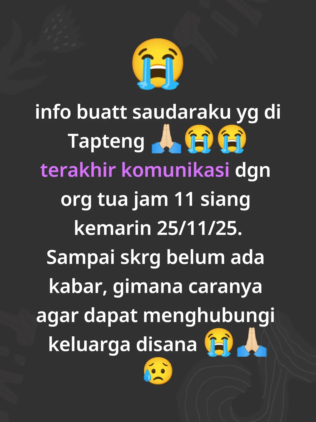 rasa sedih, khawatir dan takut bagi kami anak rantau kalau sudah begini, tambah tidak tau kabar org tua dan sanak saudara semuanya disana krna jaringan putus total 😭😥 #banjirbandang #tapanulitengah #kotasibolga #sumut  #hajoran 