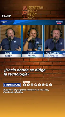 TT18 ¿Hacia dónde se dirige la tecnología